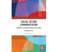 Social Sector Communication: Concepts, Strategies and Case Studies