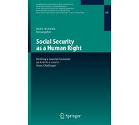 Social Security As a Human Right : Drafting a General Comment on Article 9 IC...