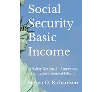 Social Security Basic Income: A Safety Net for All Americans