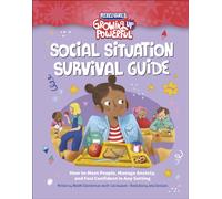 Social Situation Survival Guide: How to Meet People, Manage Anxiety, and Feel Confident in Any Setting