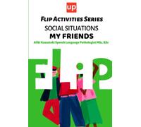 Social Situations - My Friends | Flip Activities Series (Flip Book Series)