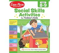 Social Skills Activities for Today's Kids, Age 8 - 9 Workbook