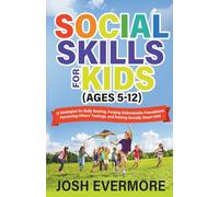 Social Skills for Kids (Ages 5-12)