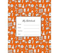 Social Studies Class Notebook: Orange Wide Rule Composition Style: Designed for Lessons, Assignments, Practice Problems & Daily Use