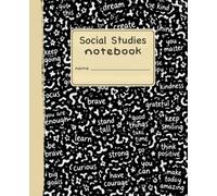 Social Studies Notebook: Wide Ruled | 7.5 x 9.25 | 120 Pages | Homeroom Composition Edition | Chalk Dust & Bubblegum Soles™