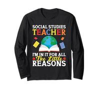 Social Studies Squad Reasons Social Studies Teacher Long Sleeve T-Shirt