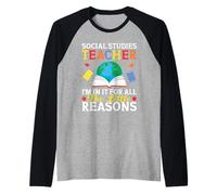 Social Studies Squad Reasons Social Studies Teacher Raglan Baseball Tee