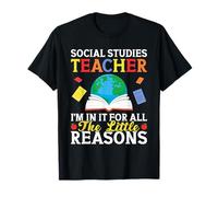 Social Studies Squad Reasons Social Studies Teacher T-Shirt