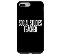 Social Studies Teacher Appreciation Day For Work Week Case for iPhone 7 Plus/8 Plus