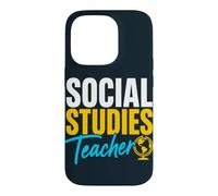 Social Studies Teacher Case for iPhone 14 Pro