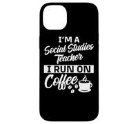Social Studies Teacher Coffee Apparel - Teachers Design Case for iPhone 14 Plus