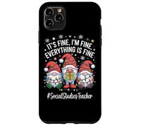 Social Studies Teacher Gnome Everything Is Fine Christmas Case for iPhone 11 Pro Max