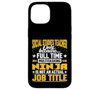 Social Studies Teacher Job Title - Social Studies Professors Case for iPhone 15