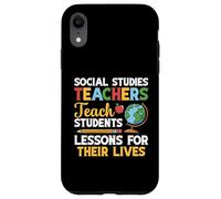 Social Studies Teacher Lessons Social Studies Teacher Case for iPhone XR