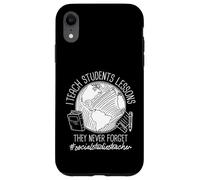 Social Studies Teacher Squad I Teach Social Studies Teacher Case for iPhone XR