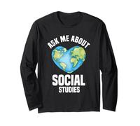 Social Studies Teacher | Teaching History & Culture Long Sleeve T-Shirt