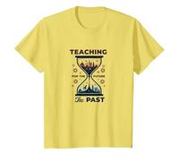 Social Studies Teacher: Teaching The Past for The Future T-Shirt, Kids, Lemon, 4 Years