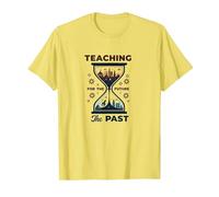 Social Studies Teacher: Teaching The Past for The Future T-Shirt, Men, Lemon, M