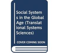 Social Systems in the Global Age
