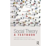 Social Theory: A Textbook