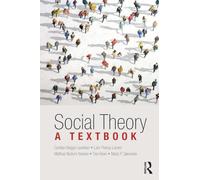 Social Theory: A Textbook