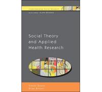 Social Theory and Applied Health Research