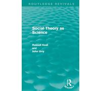 Social Theory as Science (Routledge Revivals)