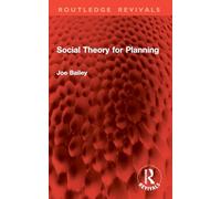 Social Theory for Planning (Routledge Revivals)
