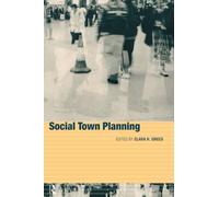 Social Town Planning