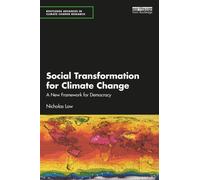 Social Transformation for Climate Change : A New Framework for Democracy