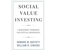 Social Value Investing - A Management Framework for Effective Partnerships