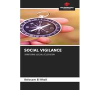 Social Vigilance: TERRITORIAL SOCIAL ECOSYSTEM