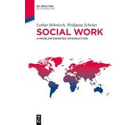 Social work: A problem-oriented introduction (De Gruyter Studium)