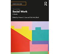 Social Work: A Reader (Student Social Work)