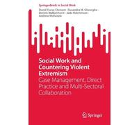 Social Work and Countering Violent Extremism