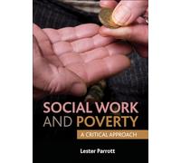 Social work and poverty: A Critical Approach