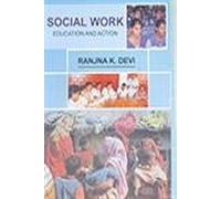 Social Work - Education and Action