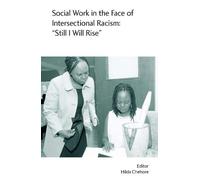 Social Work in the face of Intersectional Racism