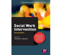 Social Work Intervention (Transforming Social Work Practice) (Transforming Social Work Practice Series)