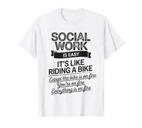 Social Work is Easy Funny Sarcastic Worker Women Men T-Shirt
