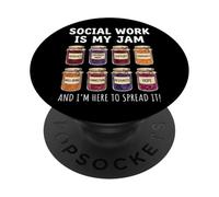 Social Work Is My Jam And I'm Here To Spread It PopSockets Adhesive PopGrip