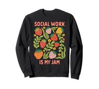 Social Work Is My Jam Strawberry LCSW Social Worker Squad Sweatshirt