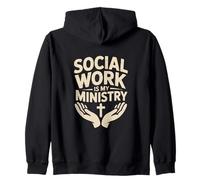 Social Work Is My Ministry Christian Faith Verse Zip Hoodie
