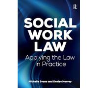 Social Work Law – Applying the Law in Practice – Routledge