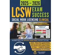 Social Work Licensing Clinical Exam Success: Fully ASWB-Aligned & Fully Illustrated Study Guide with Mock Exams, Digital Flashcards, Detailed ... eLearning Access (Apex Academic Exam Success)