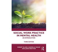 Social Work Practice in Mental Health: An Introduction