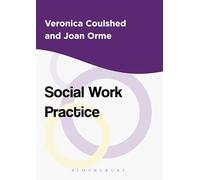 Social Work Practice (Practical Social Work Series)