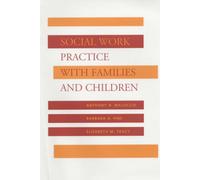 Social Work Practice with Families and Children