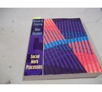 Social Work Processes (A Clairemont book)