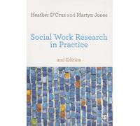 Social Work Research in Practice: Ethical and Political Contexts
